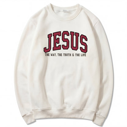Jesus The Way The Truth and The Life Varsity Sweatshirt & T-shirt