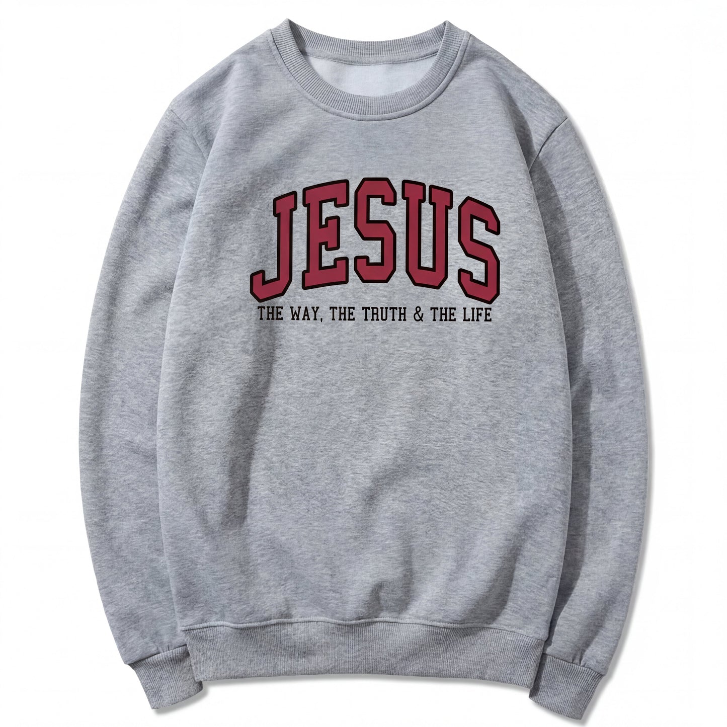 Jesus The Way The Truth and The Life Varsity Sweatshirt & T-shirt